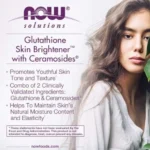 NOW Foods Glutathione Skin Brightener (30 Veg Capsules) - Image 3